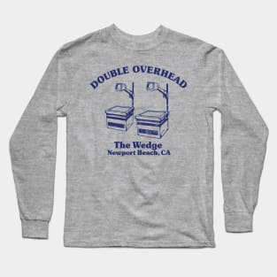 Double Overhead The Wedge, Newport Beach, CA - Light Long Sleeve T-Shirt